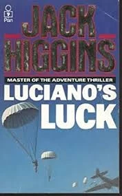 Luciano’s Luck: A High-Stakes WWII Thriller of Mafia Loyalty and the Invasion of Sicily